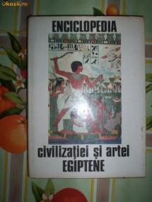 Enciclopedia civilizatiei si artei egiptene foto
