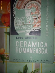 Ceramica romaneasca(an 1938)-BARBU SLATINEANU foto