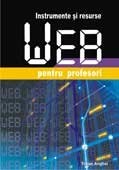 INSTRUMENTE SI RESURSE WEB PENTRU PROFESORI - 119918 foto