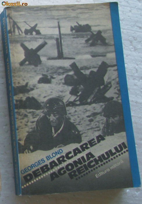 C - 917 - DEBARCAREA  AGONIA  REICHULUI - Georges Blond foto mare