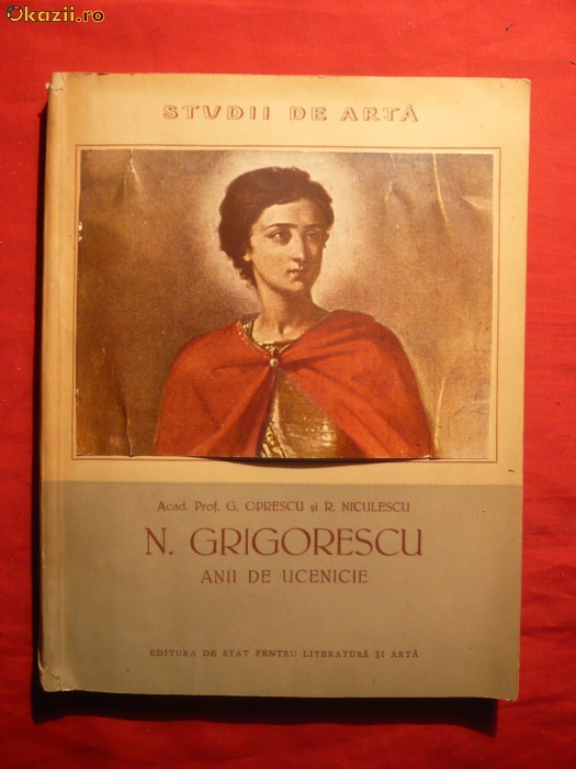 G.Oprescu si R.Niculescu -N.Grigorescu -Ucenicia-1956 foto mare