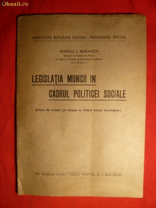 M.I.Barasch -Legislatia Muncii in cadrul Politicei Sociale -ed. interbelica foto mare