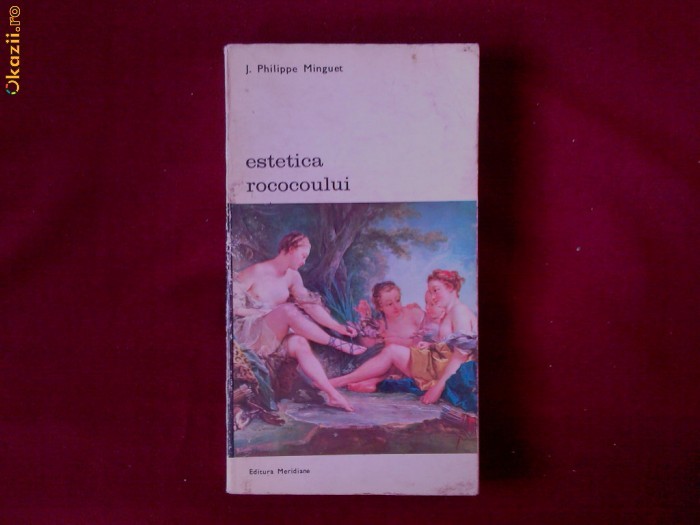 Y31B  J. Philippe Minguet - Estetica rococoului foto mare