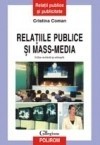 Relatiile publice si mass-media (editie revazuta si adaugita) - 107636 foto mare