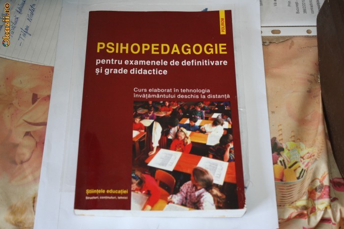 Psihopedagogie pentru examenele de definitivare si grade didactice - CUCOS - 2005 -316 pag. foto mare